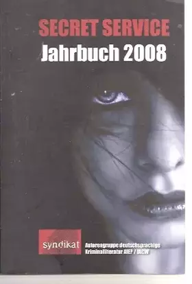 Couverture du produit · Secret Service. Jahrbuch 2008