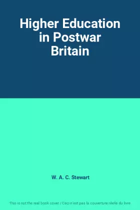Couverture du produit · Higher Education in Postwar Britain