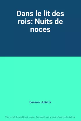 Couverture du produit · Dans le lit des rois: Nuits de noces