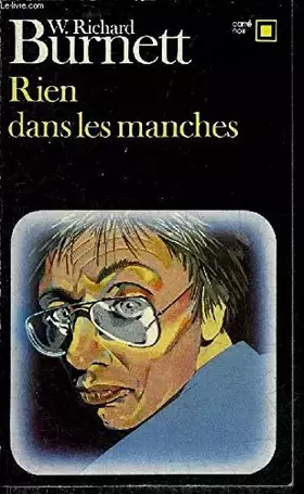Couverture du produit · RIEN DANS LES MANCHES - COLLECTION CARRE NOIR N°334.