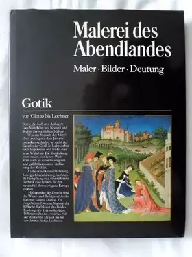 Couverture du produit · Malerei des Abendlandes - Gotik, von Giotto bis Lochner