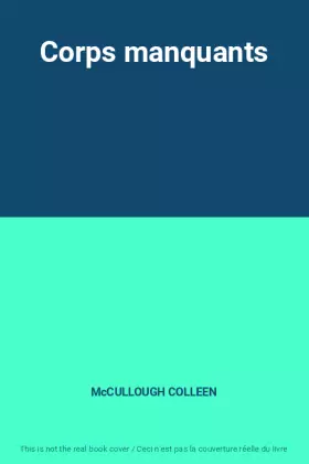 Couverture du produit · Corps manquants
