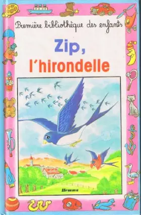Couverture du produit · Zip, l'hirondelle