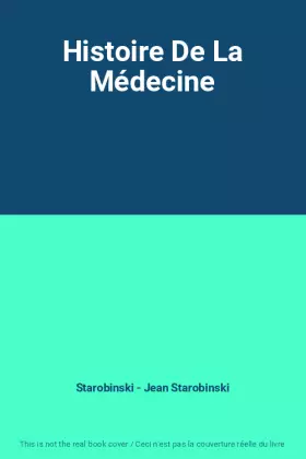 Couverture du produit · Histoire De La Médecine