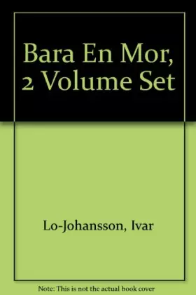 Couverture du produit · Bara En Mor, 2 Volume Set