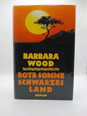 Couverture du produit · BARBARA WOOD: Rote Sonne, schwarzes Land