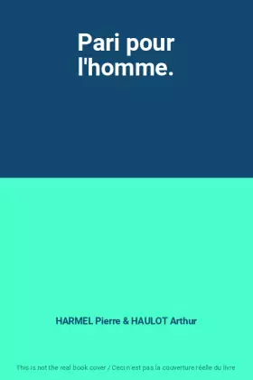 Couverture du produit · Pari pour l'homme.