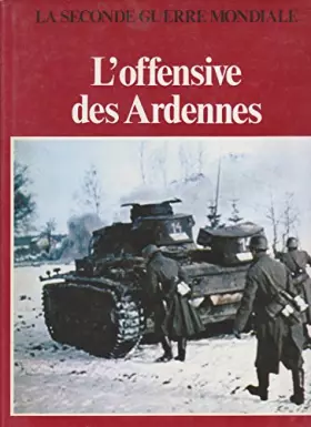 Couverture du produit · L' offensive Des Ardennes
