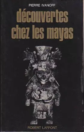 Couverture du produit · Découvertes chez les Mayas