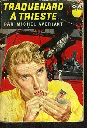 Couverture du produit · TRAQUENARD A TRIESTE