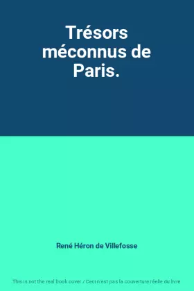 Couverture du produit · Trésors méconnus de Paris.