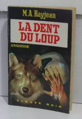 Couverture du produit · La Dent du loup