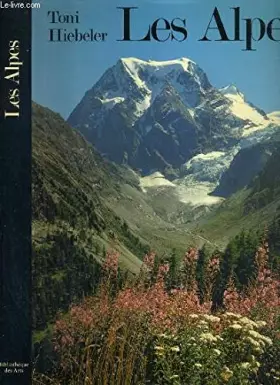 Couverture du produit · Les Alpes, une contrée envoûtante