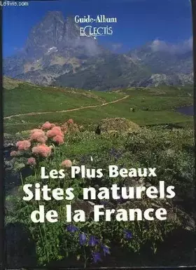 Couverture du produit · LES PLUS BEAUX SITES NATURELS DE LA FRANCE