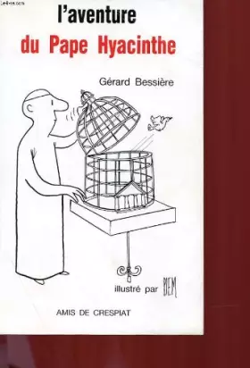 Couverture du produit · L'aventure du Pape Hyacinthe.