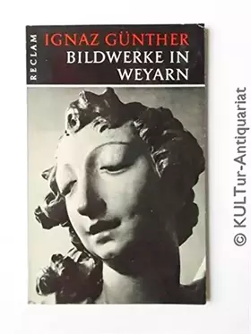 Couverture du produit · Bildwerke in Weyarn.