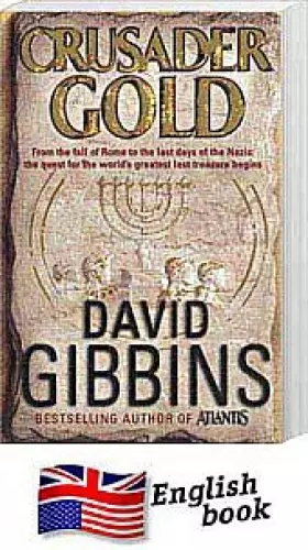 Couverture du produit · Crusader Gold - David Gibbins