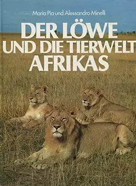 Couverture du produit · Der Löwe und die Tierwelt Afrikas