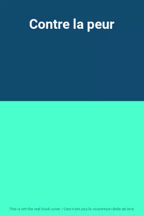 Couverture du produit · Contre la peur