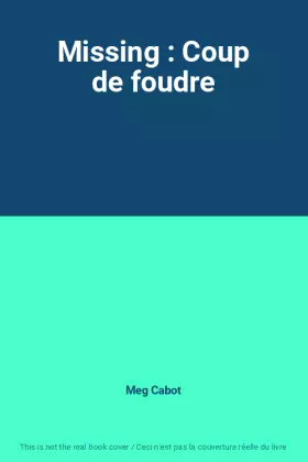 Couverture du produit · Missing : Coup de foudre