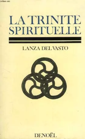Couverture du produit · LA TRINITE SPIRITUELLE