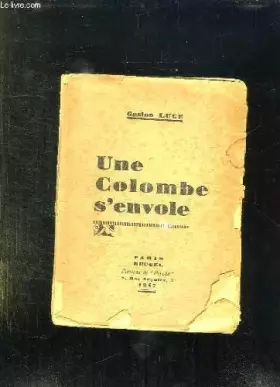Couverture du produit · UNE COLOMBE S ENVOLE.