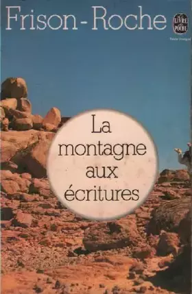 Couverture du produit · La montagne aux écritures