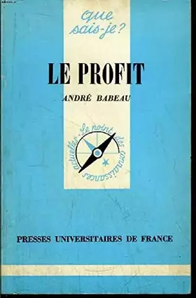 Couverture du produit · Que sais-je? N° 1349 Le profit