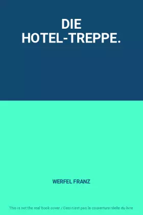 Couverture du produit · DIE HOTEL-TREPPE.