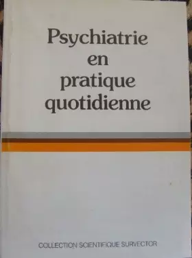 Couverture du produit · Psychiatrie en pratique quotidienne