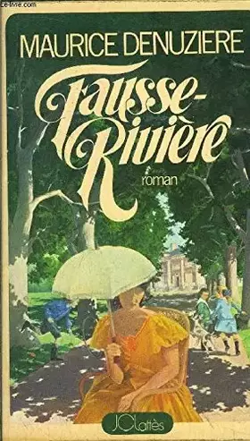 Couverture du produit · FAUSSE-RIVIERE -TOME II