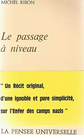 Couverture du produit · Le passage à niveau