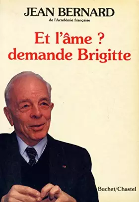 Couverture du produit · ET L'AME ? DEMANDE BRIGITTE.