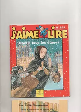 Couverture du produit · J'aime lire N° 263: Noël à tous les étages