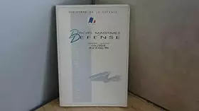 Couverture du produit · Droits maritimes et defense. Colloque 28 et 29 mars 1996.