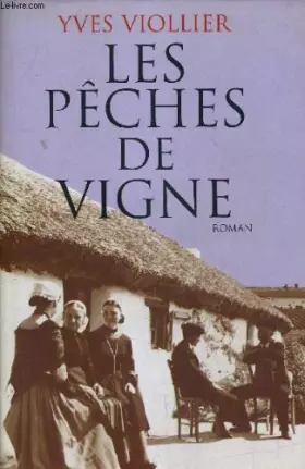 Couverture du produit · Les pêches de vigne