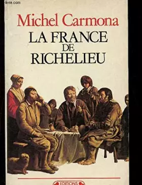 Couverture du produit · La France de Richelieu