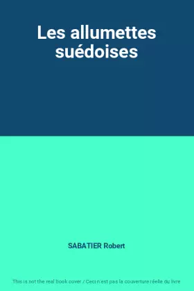 Couverture du produit · Les allumettes suédoises