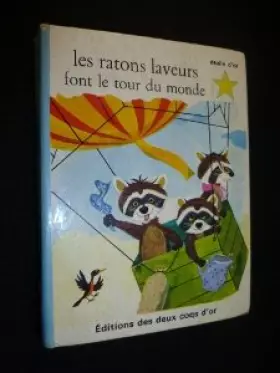 Couverture du produit · Les ratons laveurs font le tour du monde
