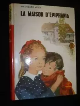 Couverture du produit · La Maison d Epiphania