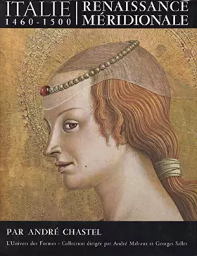 Couverture du produit · Renaissance méridionale : Italie, 1460-1500