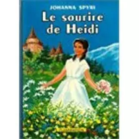 Couverture du produit · LE SOURIRE DE HEIDI