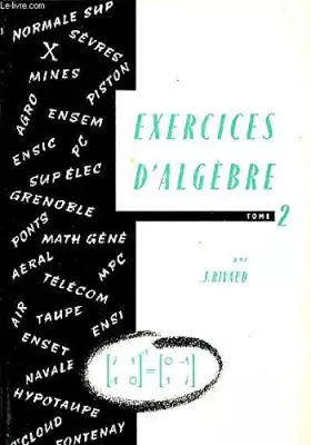 Couverture du produit · EXERCICES D'ALGEBRE - TOME 2.
