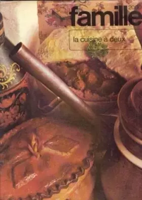 Couverture du produit · FAMILLE 2000. LA CUISINE A DEUX
