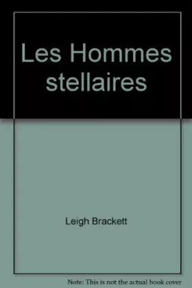 Couverture du produit · Les Hommes Stellaires