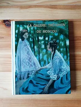 Couverture du produit · La galerie Tretiakov de Moscou