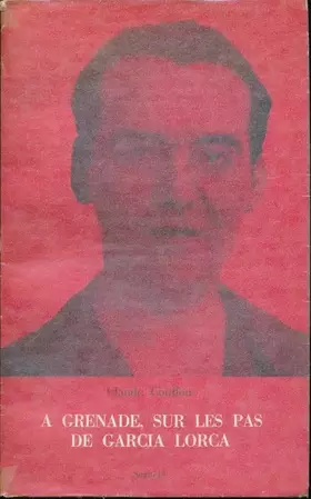 Couverture du produit · A Grenade sur les pas de Garcia Lorca