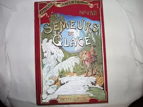 Couverture du produit · LES SEMEURS DE GLACE