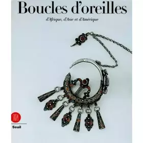 Couverture du produit · boucles d'oreilles  d'Afrique, d'Asie et d'Amérique