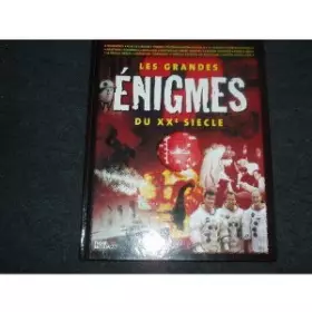 Couverture du produit · Les grandes énigmes du XXe siècle